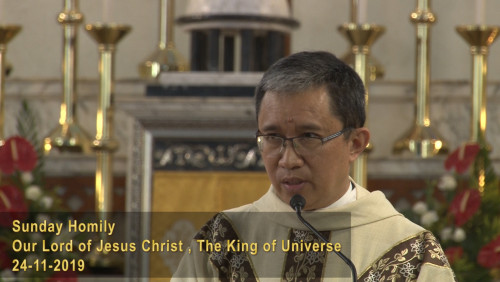 Our Lord of Jesus Christ , The King of Universe (24-11-2019, Year C)