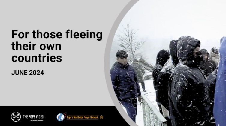 JUNE | For those fleeing their own countries