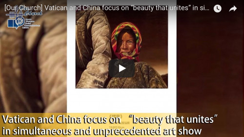 Vatican and China focus on “beauty that unites” in simultaneous and unprecedented show