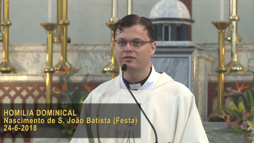 Nascimento do S. João Batista (24-6-2018, Ano B)