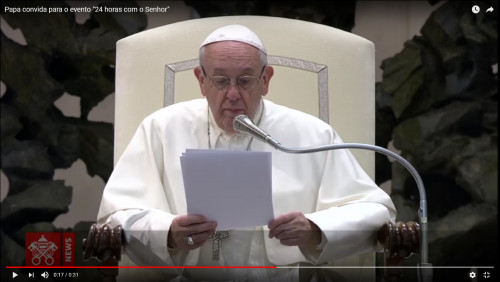 Papa convida para o evento "24 horas com o Senhor"